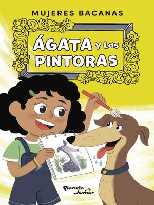 cover image of Ágata y las pintoras
